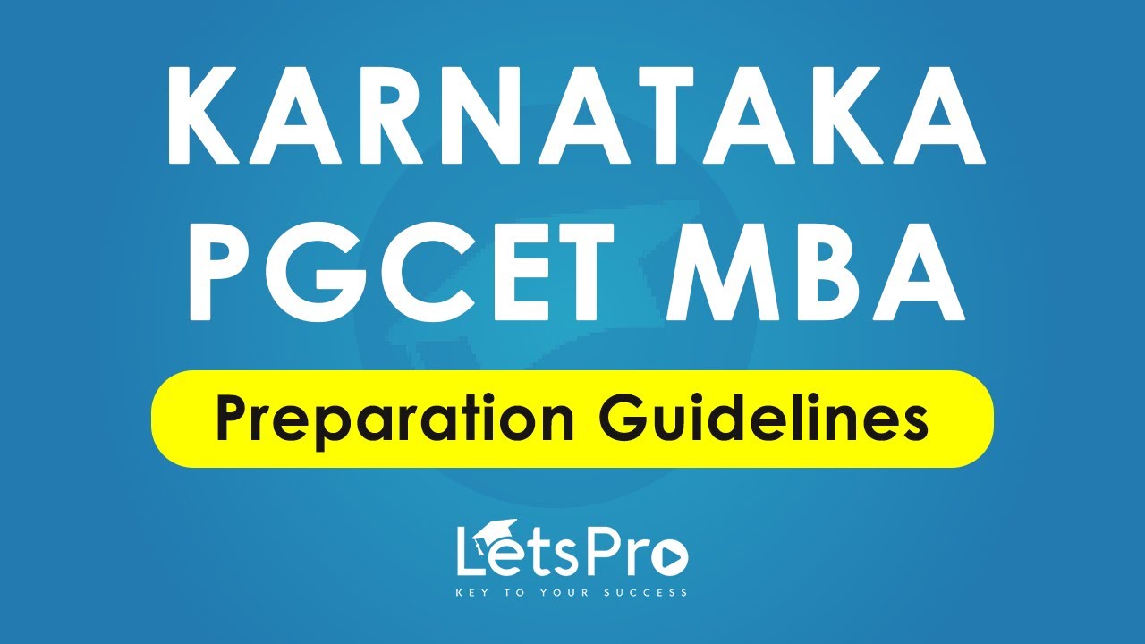 KARNATAKA PGCET MBA Preparation Guidelines | Let'sPro Academy