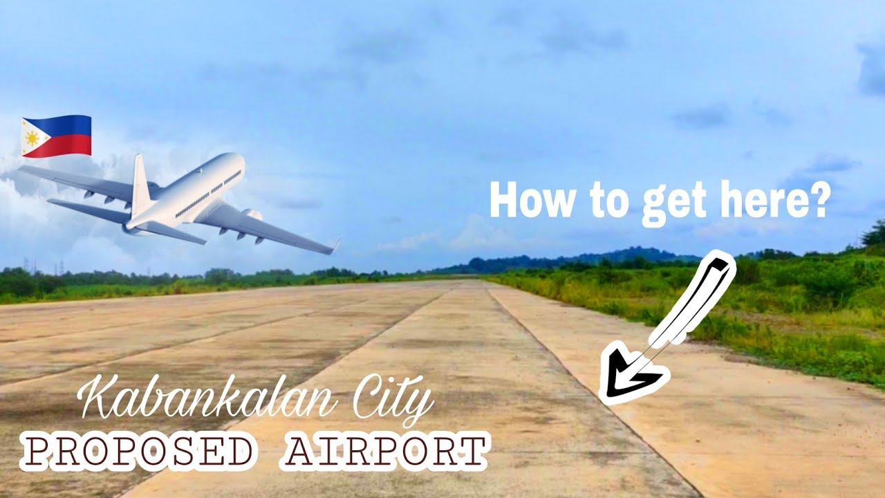 KABANKALAN CITY (Proposed) AIRPORT ✈️ | Negros Occidental 🇵🇭 | How to get there?? | Faith Blanaque
