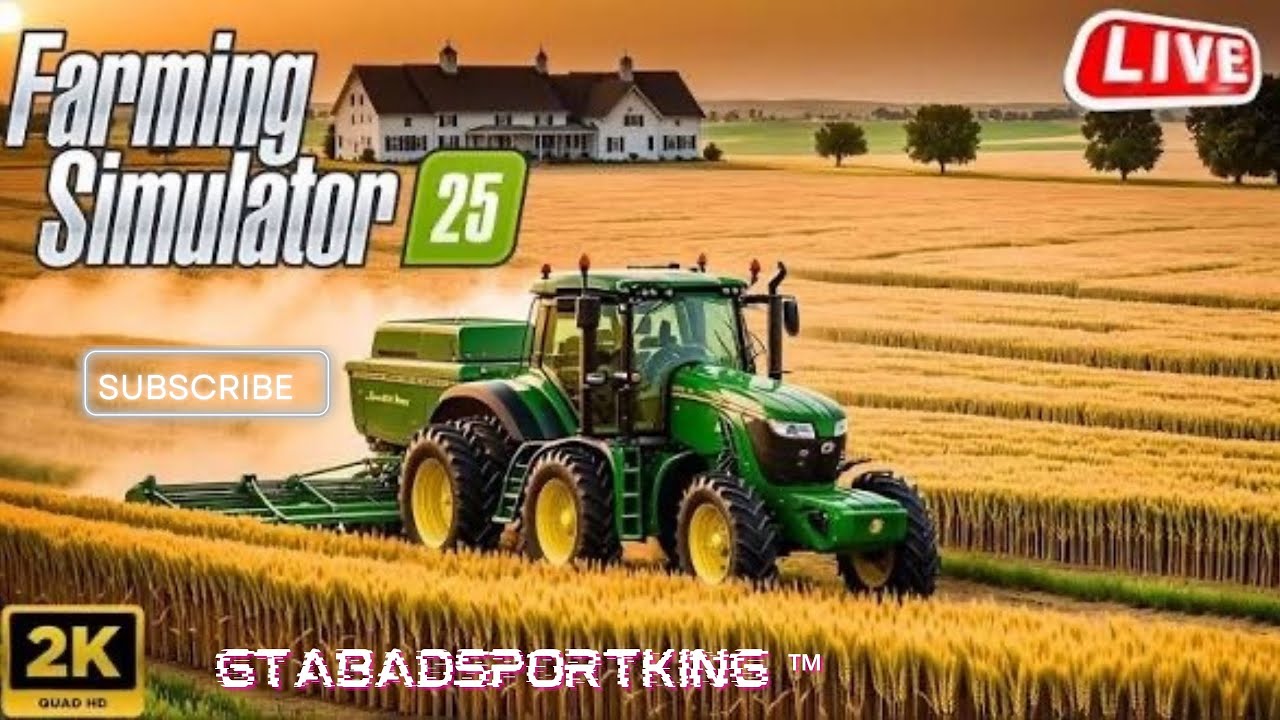 Farming  Simulator 25   Live stream on road 500 sub