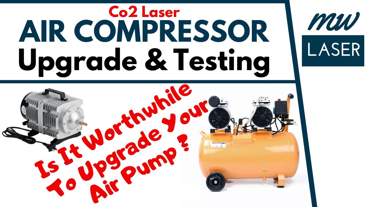 Co2 Laser, AIR COMPRESSOR Upgrade, Setup & Testing, With Ultimate Air Assist