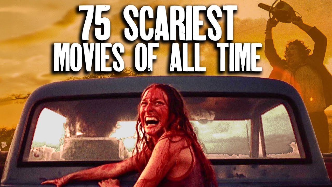 SCARIEST Horror Movies Of All Time