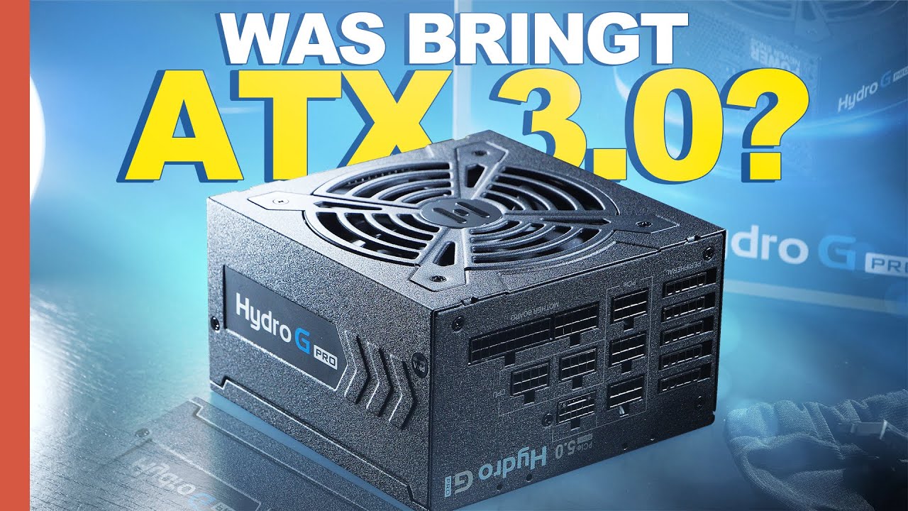 WAS bringt ein ATX 3.0 Netzteil? — FSP Hydro G PRO ATX 3.0 1000W