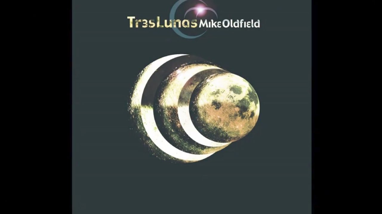 Mike Oldfield - Tres Lunas (2002) FULL LP &copy;