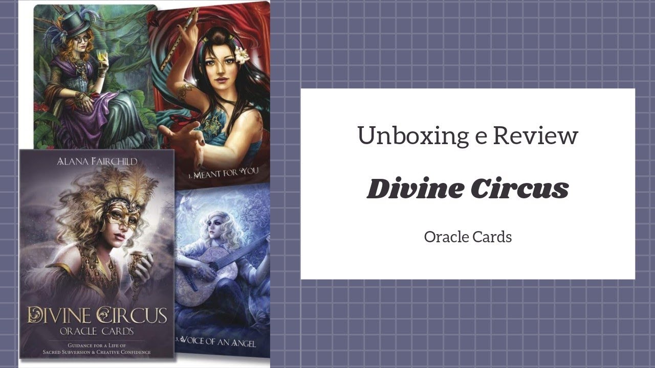 🔴 UNBOXING E REVIEW: DIVINE CIRCUS ORACLE CARDS! *pt-br*