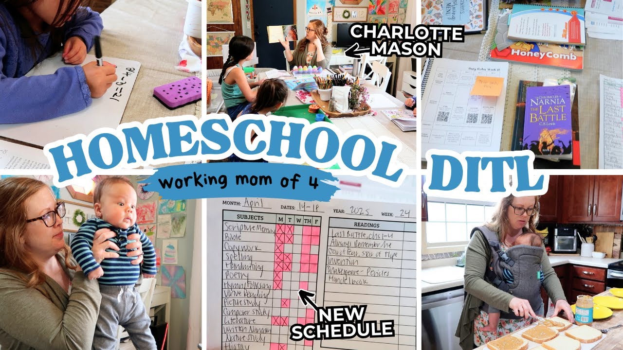 Day in the Life of a WORKING Homeschool Mom of 4 (with a BABY) || Charlotte Mason Homeschool DITL