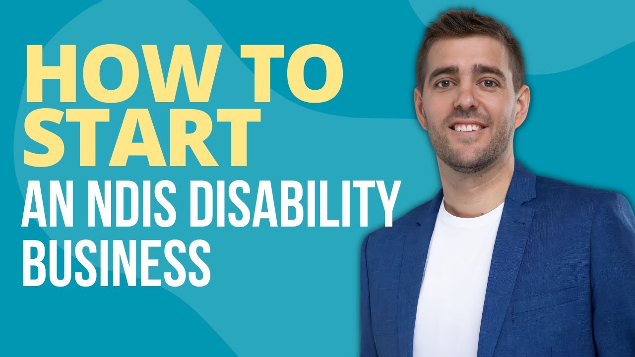How to start an NDIS Disability Business Checklist