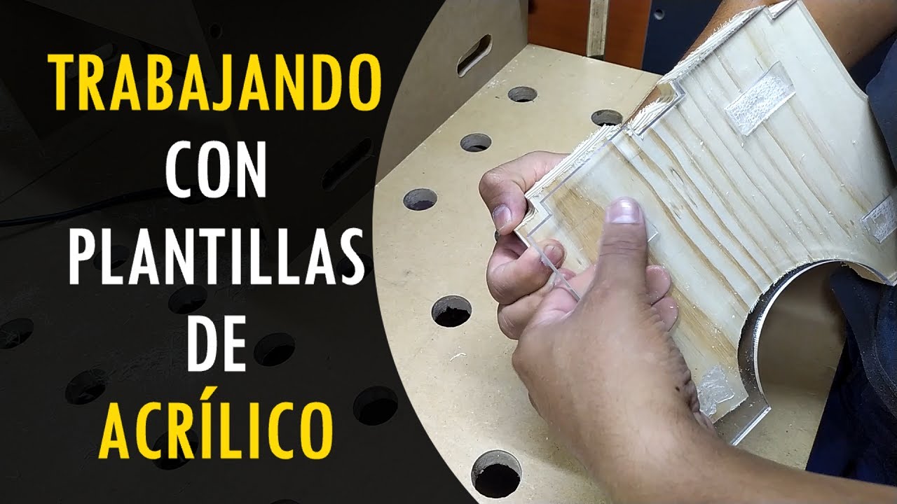 Trabajando con Plantillas de Acrílico en Carpintería