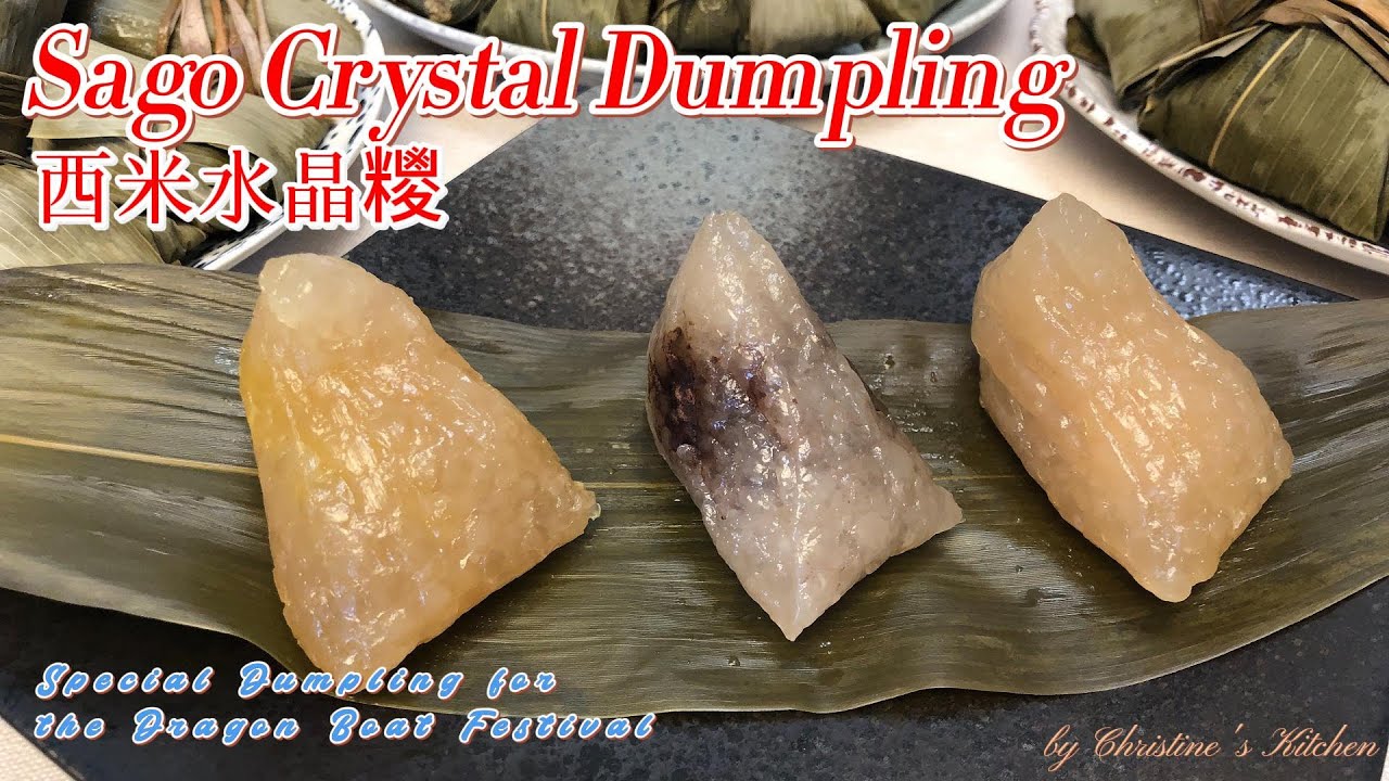 [西米水晶糭]採用自家製奶黃餡 軟糯Q彈 清新可口超正[Sago Crystal Dumpling]home make custard filling Special Dumpling