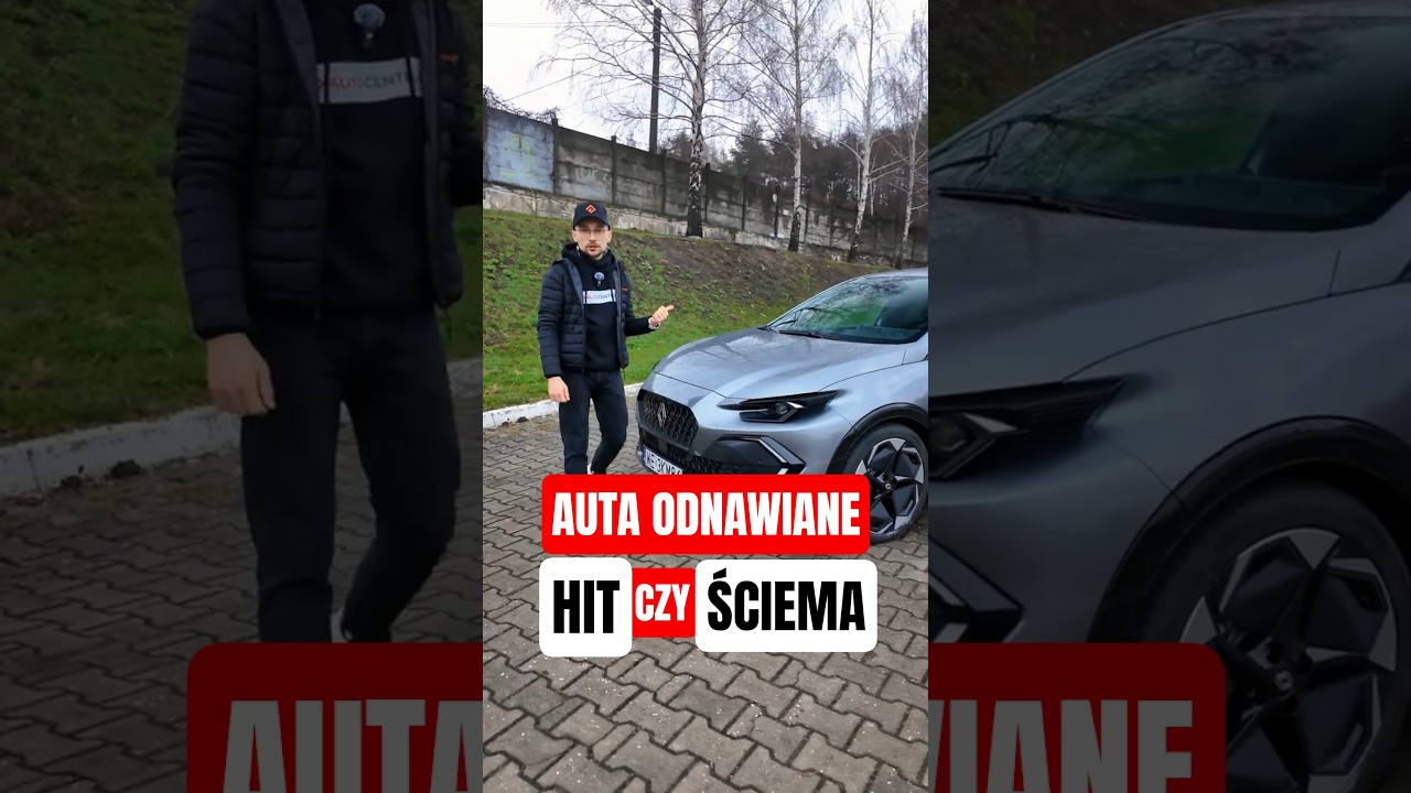 Auta ODNAWIANE: HIT czy KIT?