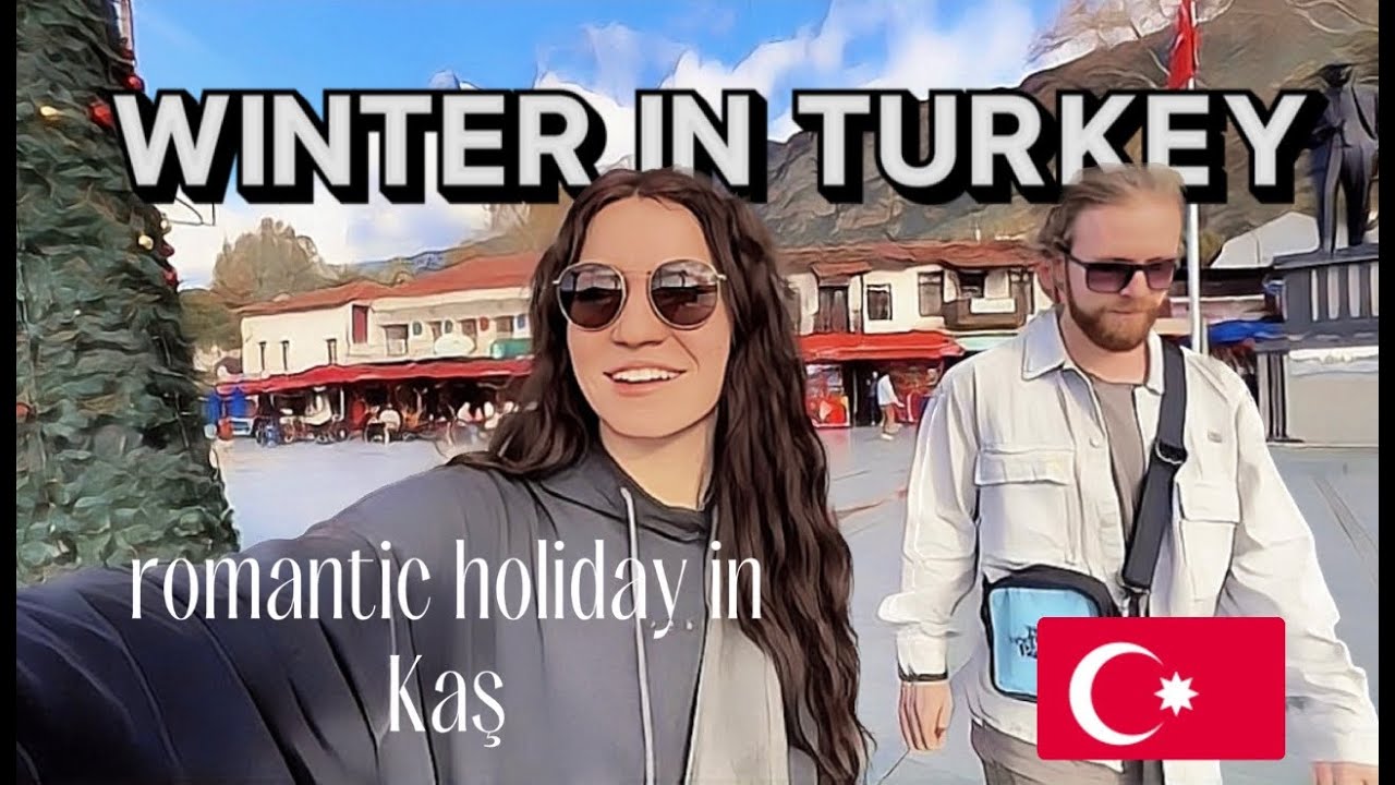 Hot winter in Turkey! VLOG Kas and Fethiye