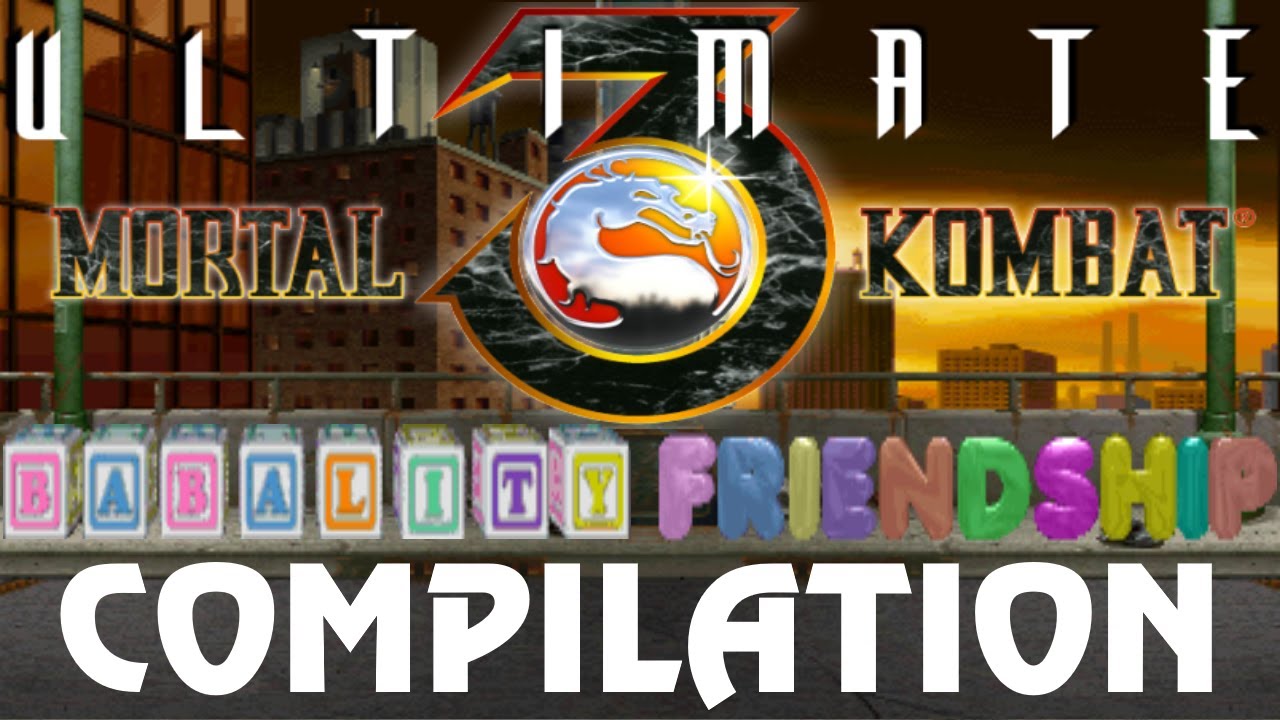 Ultimate Mortal Kombat 3 - Babality & Friendship Compilation