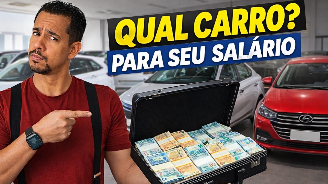 Qual CARRO Comprar Com Seu SAL&Aacute;RIO? De R$2 Mil a R$100 Mil/M&ecirc;s