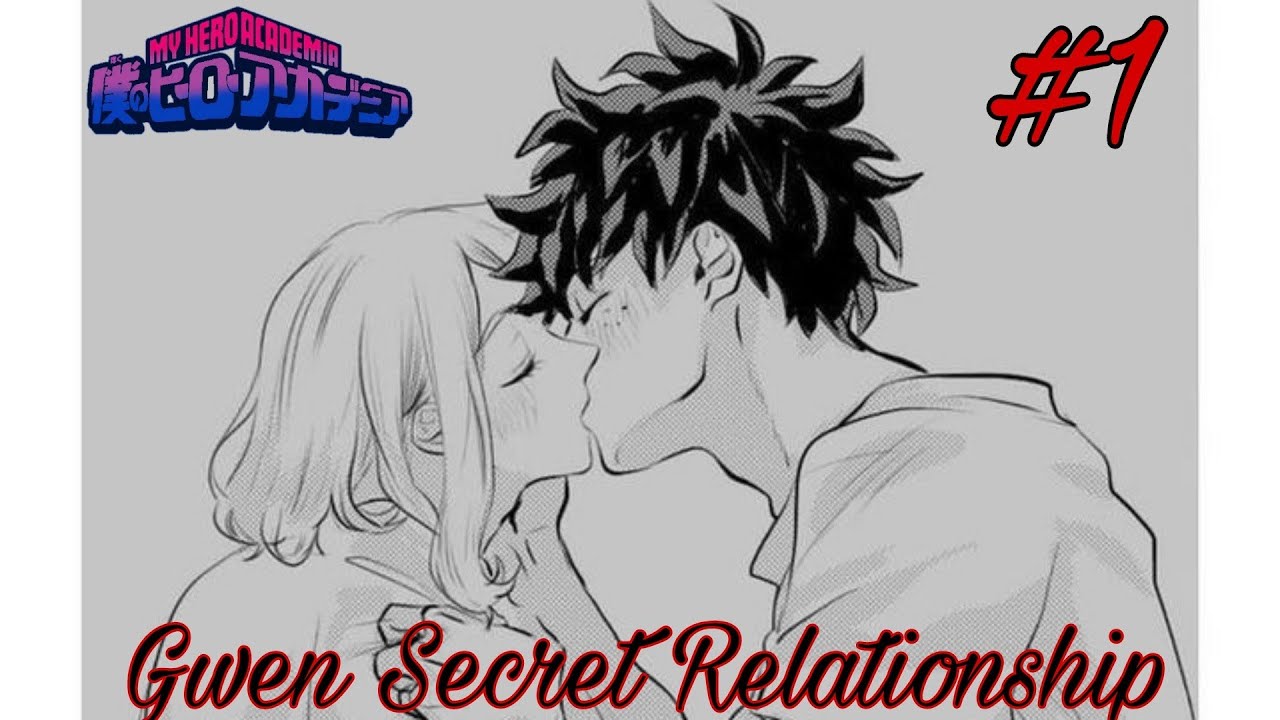 Gwen Secret Relationship~{Deku Texting Story}~{mha Texting Story}~{Part-1}~{Secret Reveld} Izukux???