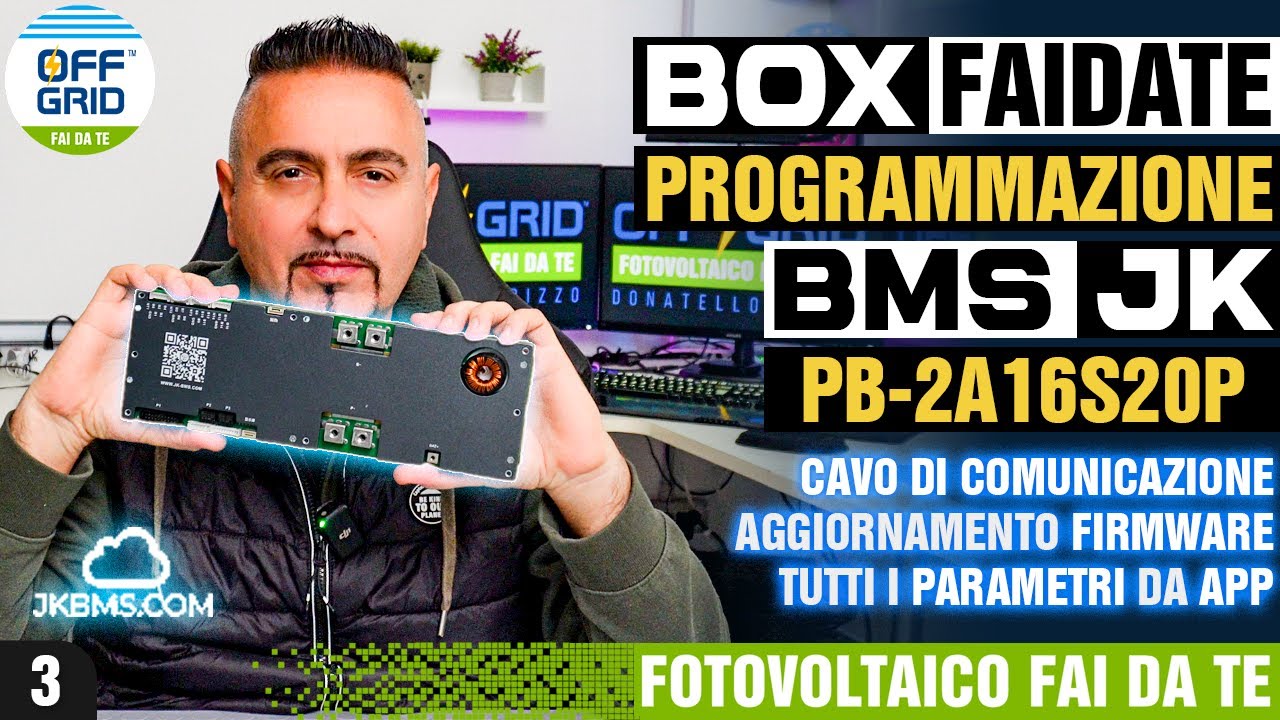 Impostazioni BMS JK Aggiornamento Firmware v15.32 da APP e PC Box Batteria Fai da Te Fotovoltaico #3