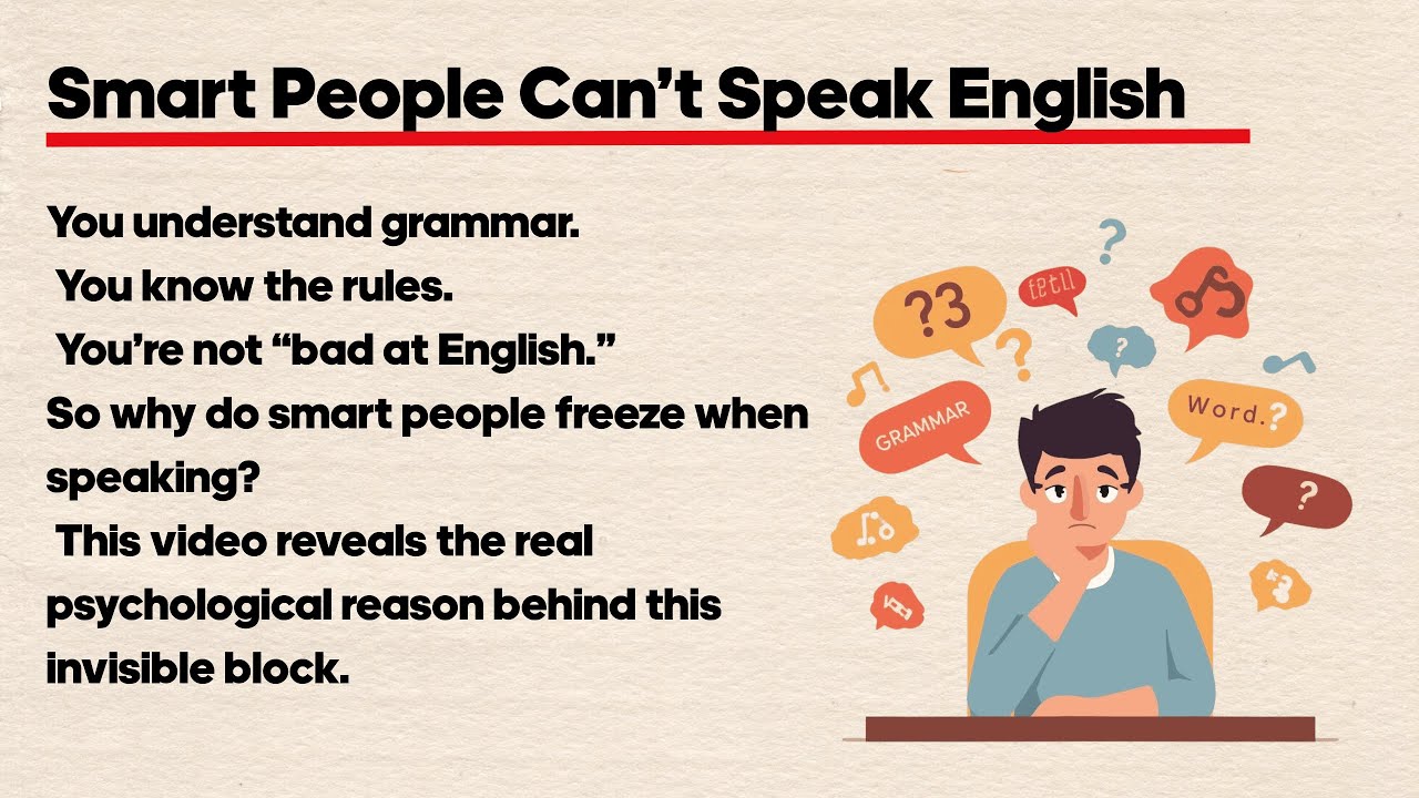 Why Smart People Struggle to Speak English | The Real Psychological Reason