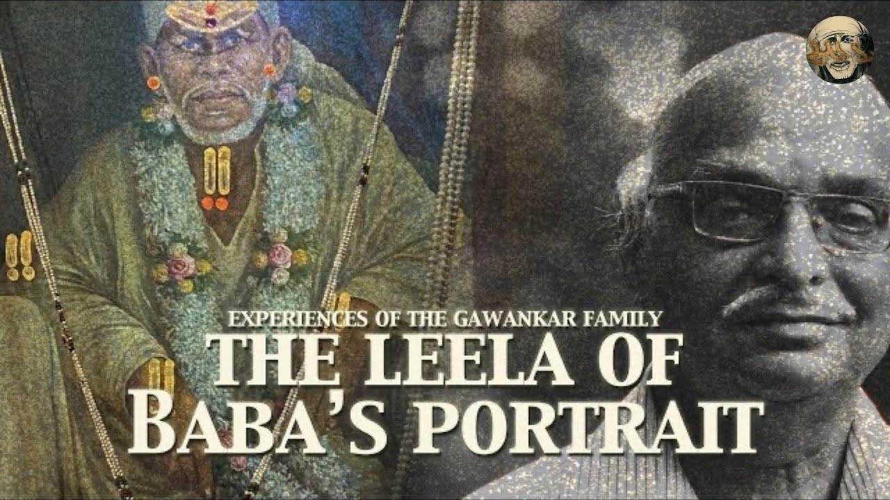 The Leela of Baba’s Portrait