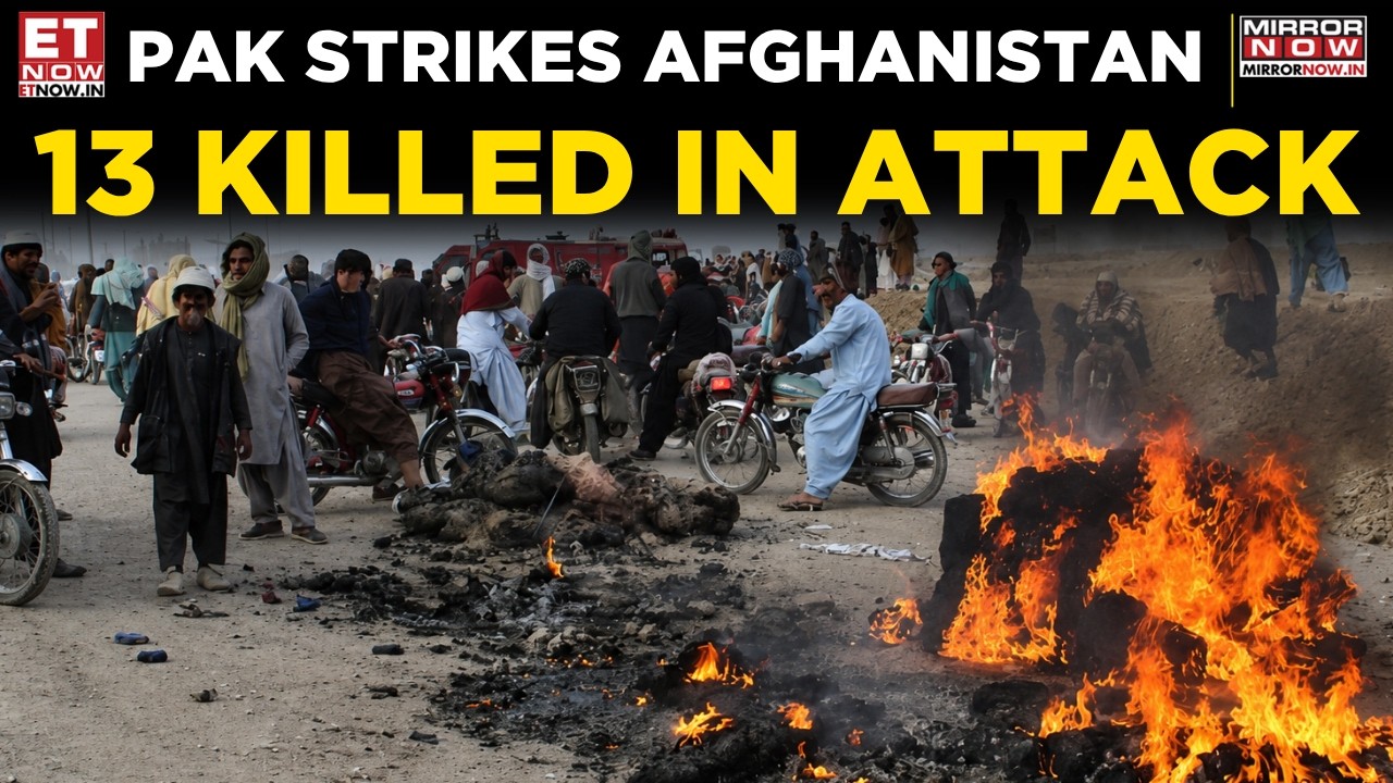 Taliban Furious After Pakistan Attack | 13 Dead As Border Conflict Reaches Boiling Point | ET Now