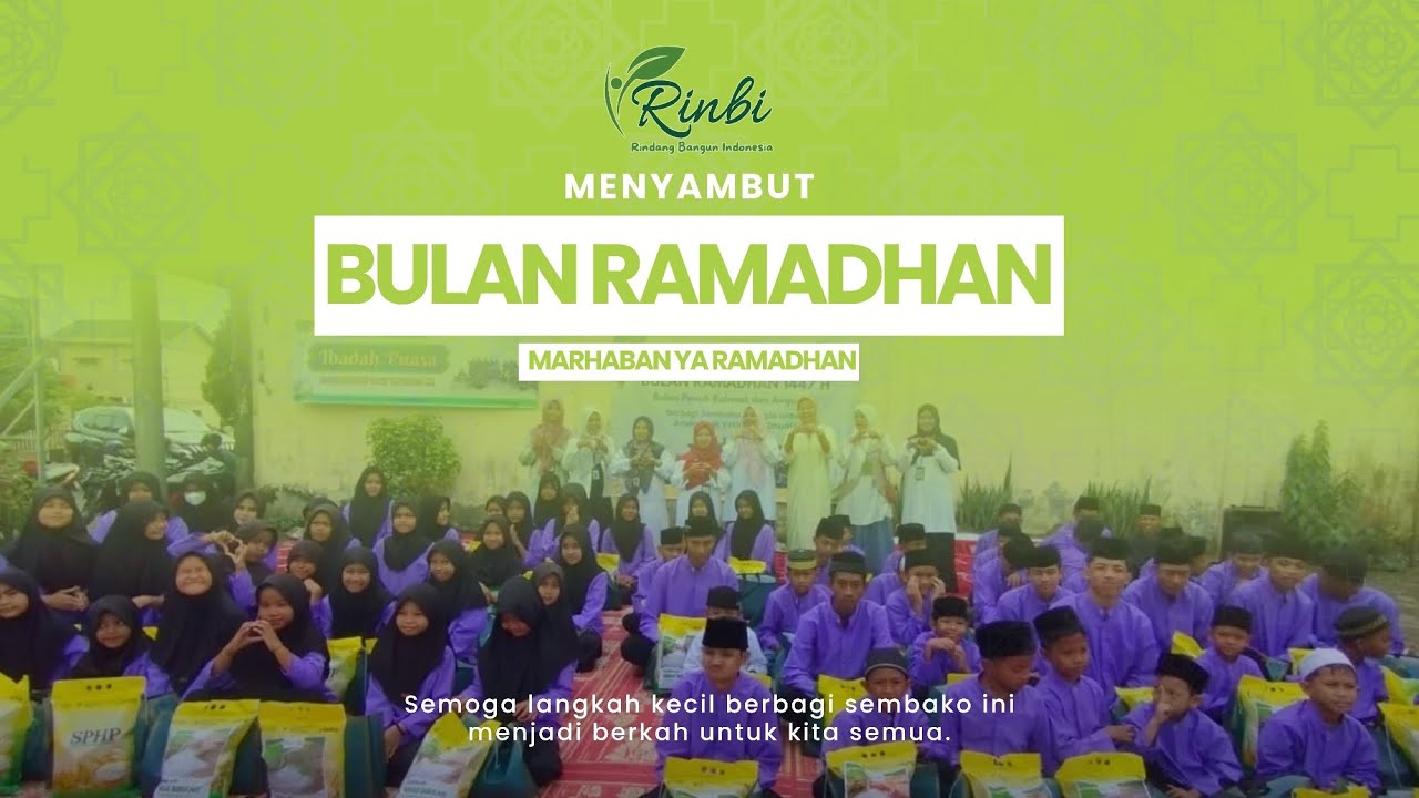 Menyambut Bulan Ramadhan 1447 H : Bakti Sosial & Pembagian Sembako Rinbi​
