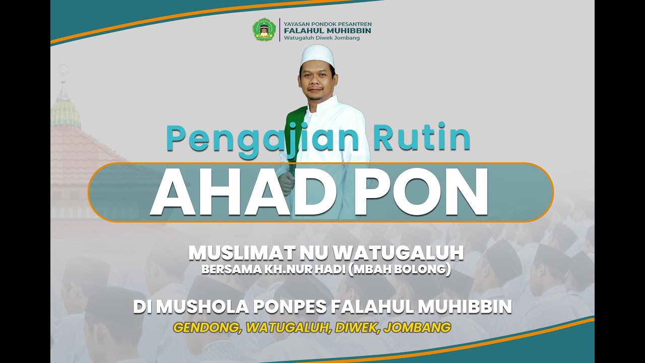 🔴LIVE PENGAJIAN RUTIN AHAD PON MUSLIMAT NU WATUGALUH