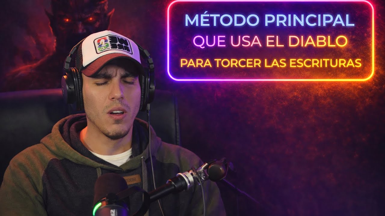 Método principal que usa el diablo para torcer las escrituras de Dios