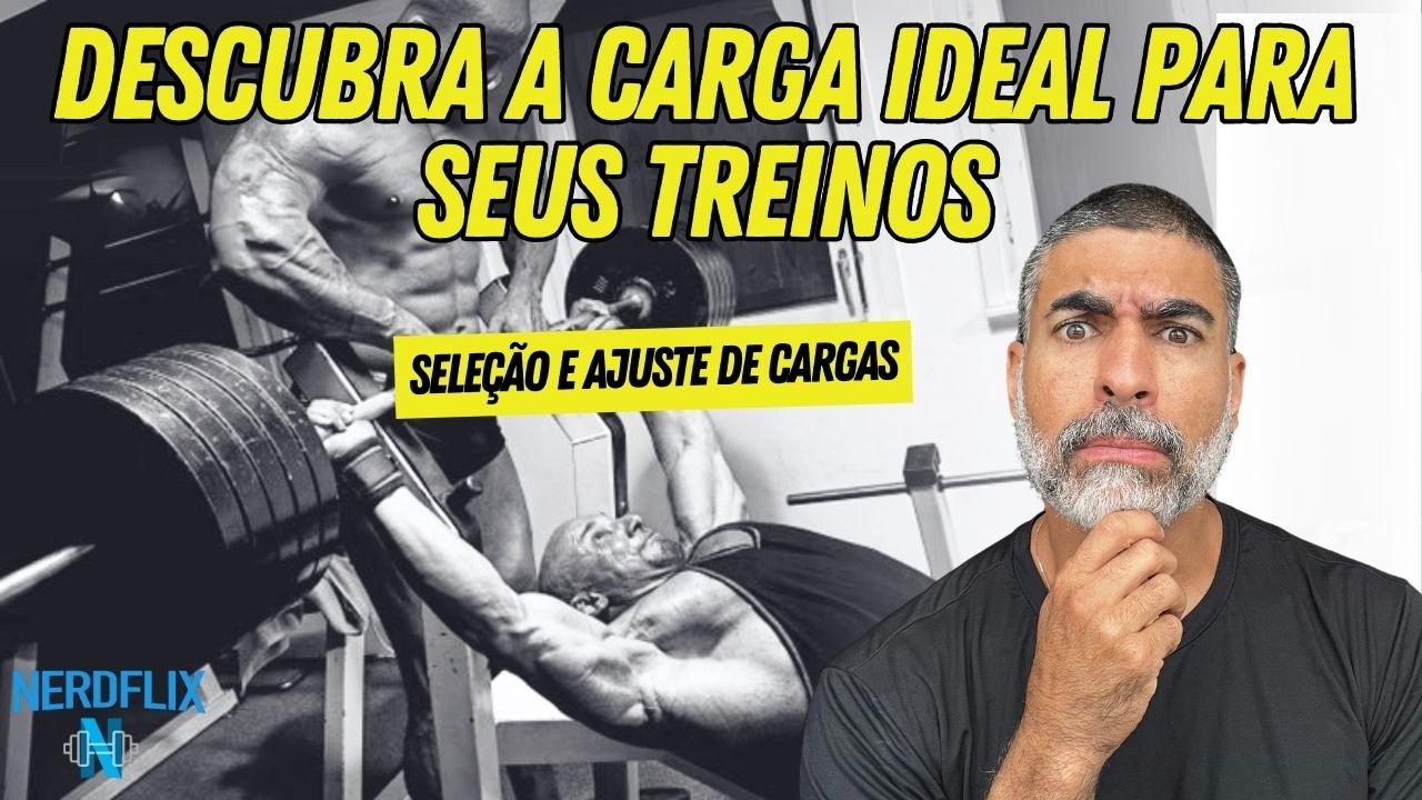 Como selecionar e ajustar a carga dos treinos