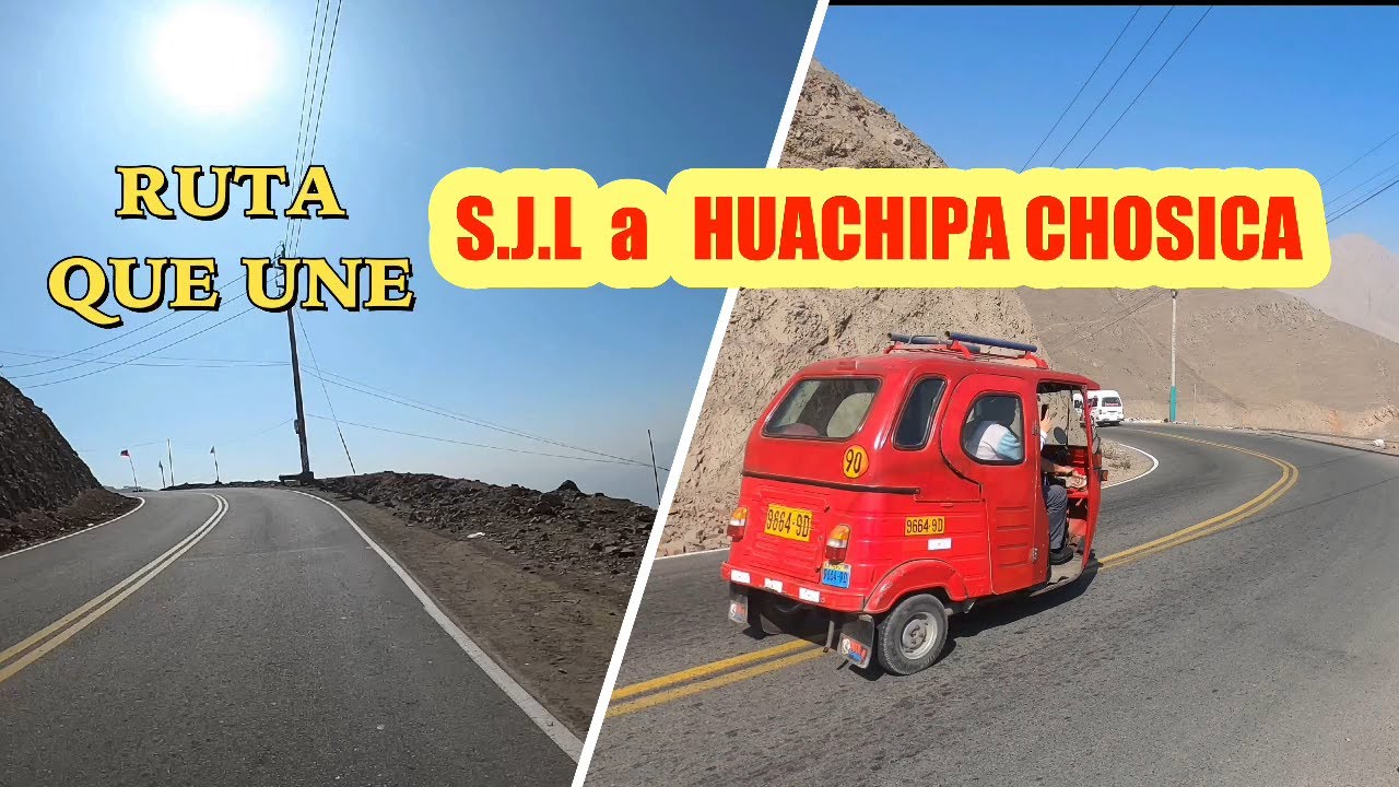 Nueva ruta QUE une S.J.L a HUACHIPA CHOSICA