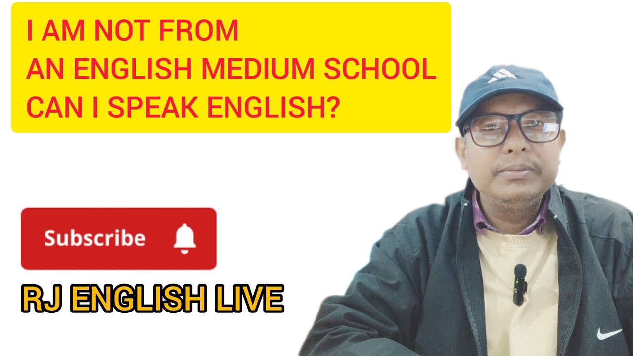 I AM NOT FROM AN ENGLISH MEDIUM SCHOOL 🎒🎒🎒 CAN I SPEAK ENGLISH?