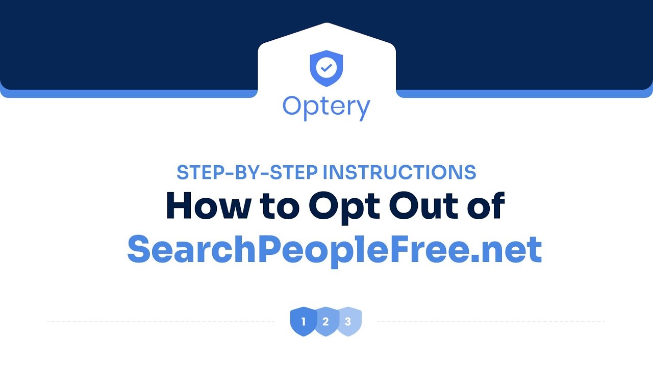 How to Opt Out of SearchPeopleFree.net - Step by Step Instructions