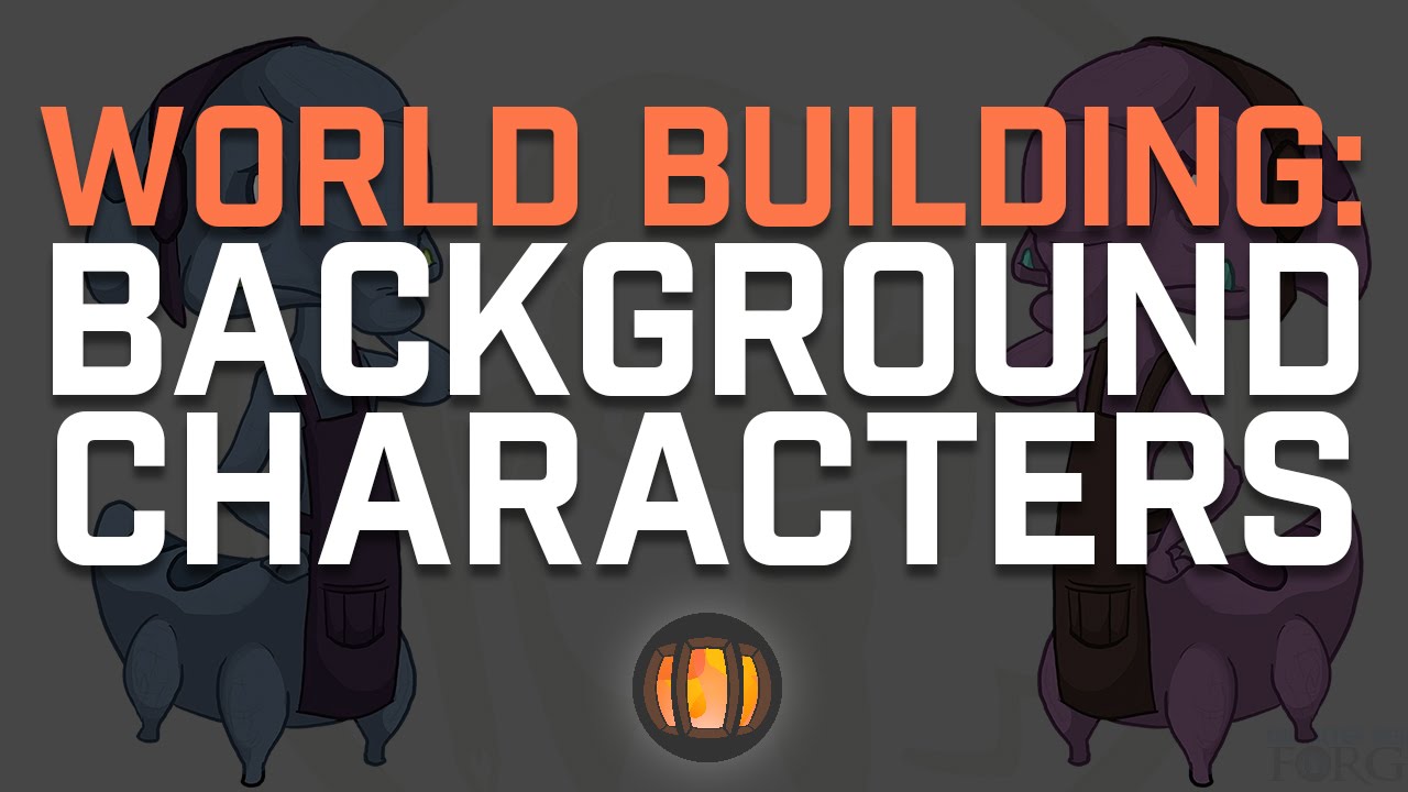 World Building: Background Characters