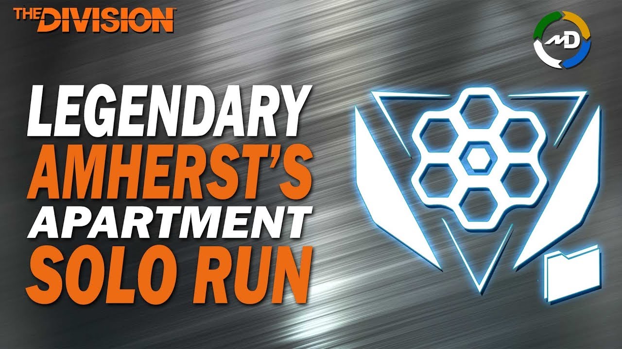 The Division - 1.8.1 - Legendary Amherst's Apartment - Solo Run