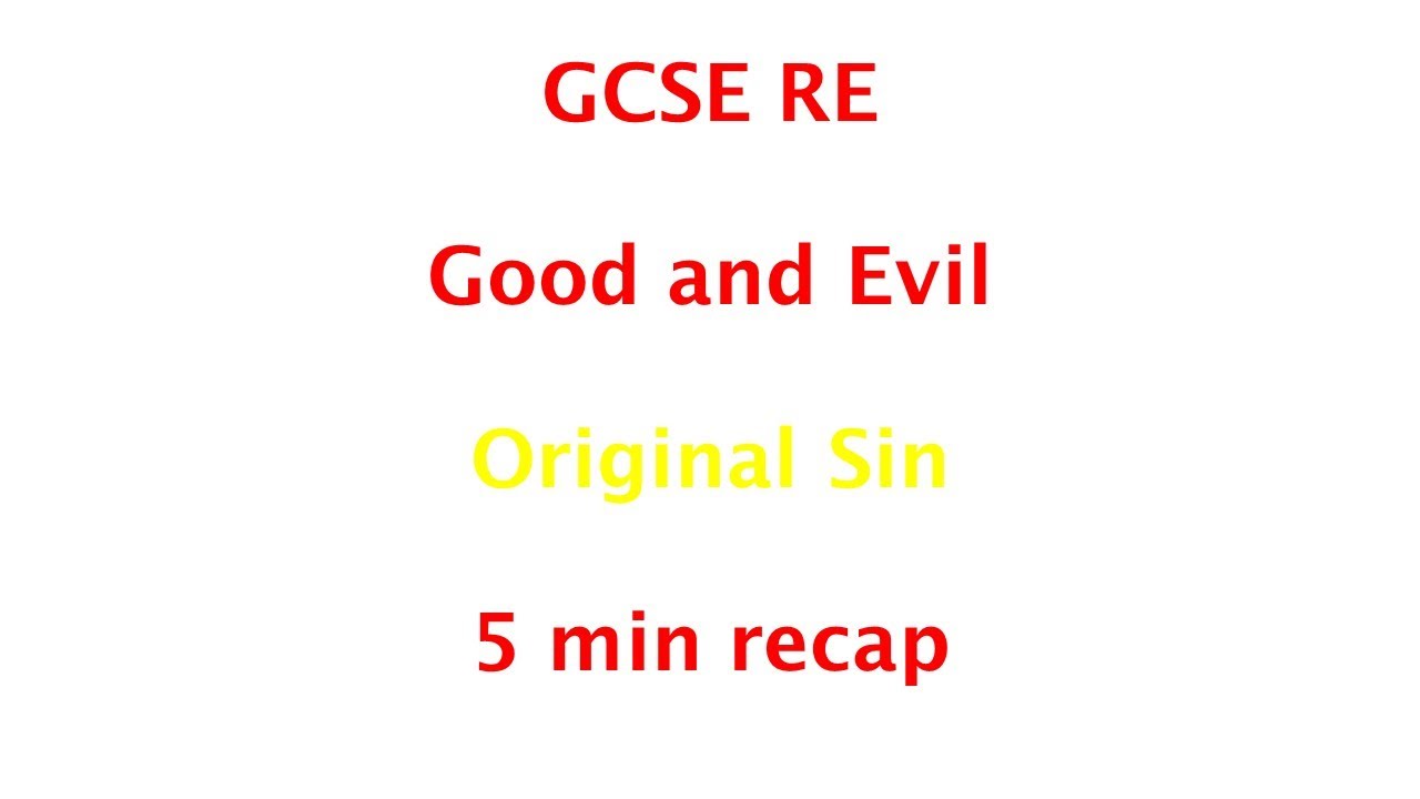 GCSE RE (Eduqas) - Original Sin 5min recap