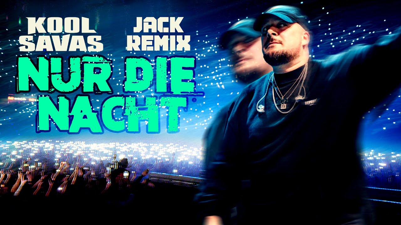 Kool Savas  - Nur Die Nacht I Remix 2025
