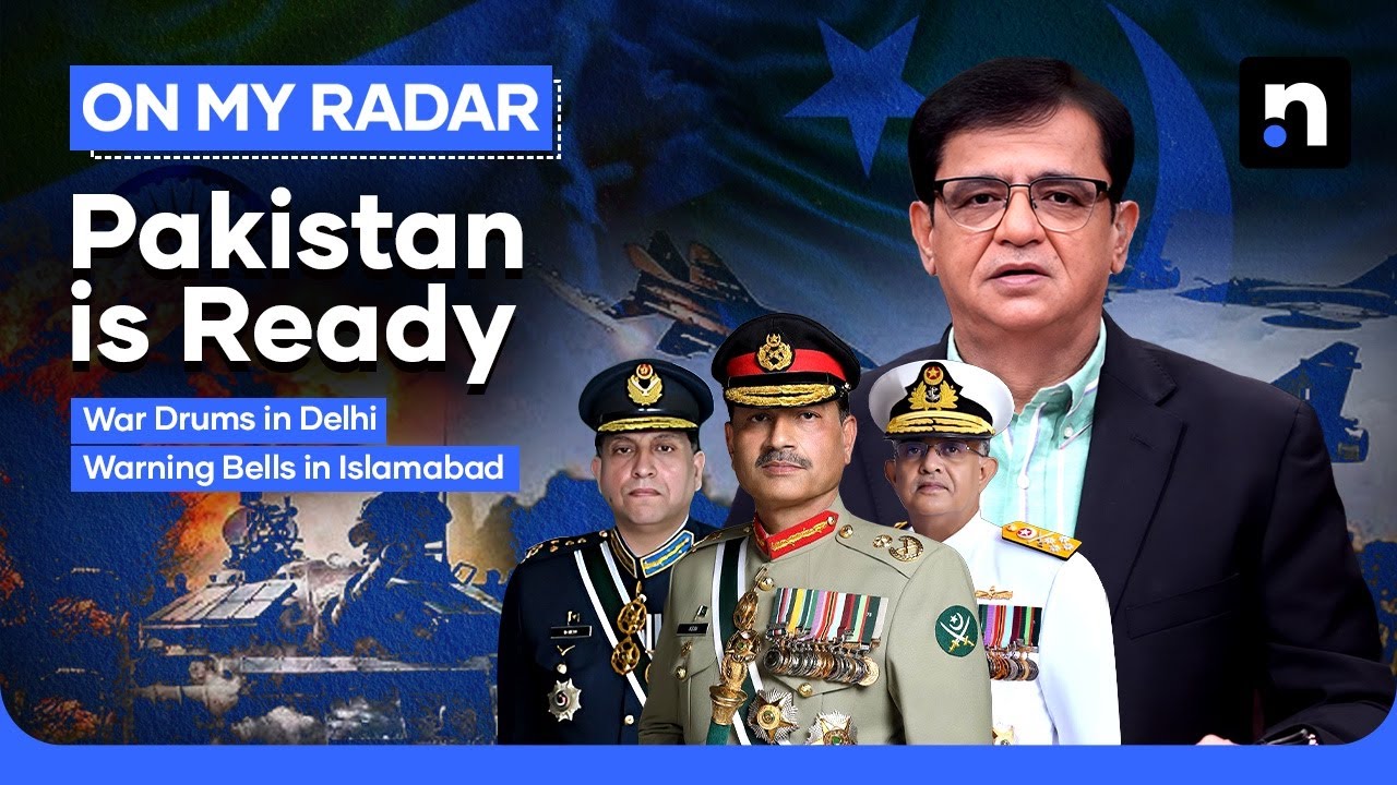 India’s Military Threatens Pakistan | False Flag Ahead? | Kamran Khan | On My Radar