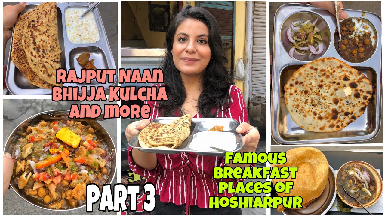 Famous Breakfast Places of Hoshiarpur PART 3 | Rajput Naan,Bhijja Kulcha, Paranthe |Tanya Dhamija