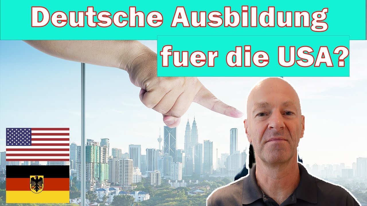 Wie kann man eine deutsche Ausbildung in den USA nutzen?