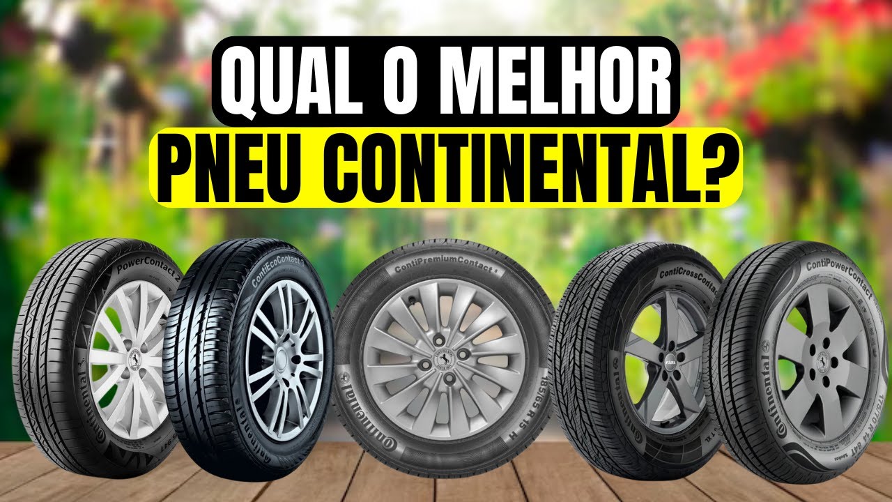 Os 5 Melhores Pneus Continental Para Comprar em 2025