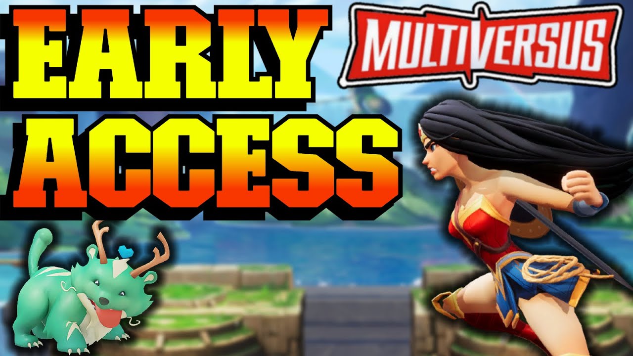 MULTIVERSUS | Early Access still happening