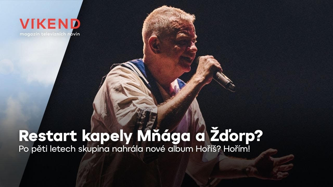 Mňága a Žďorp prožívá restart. Legendární kapela hraje už skoro 40 let | Víkend