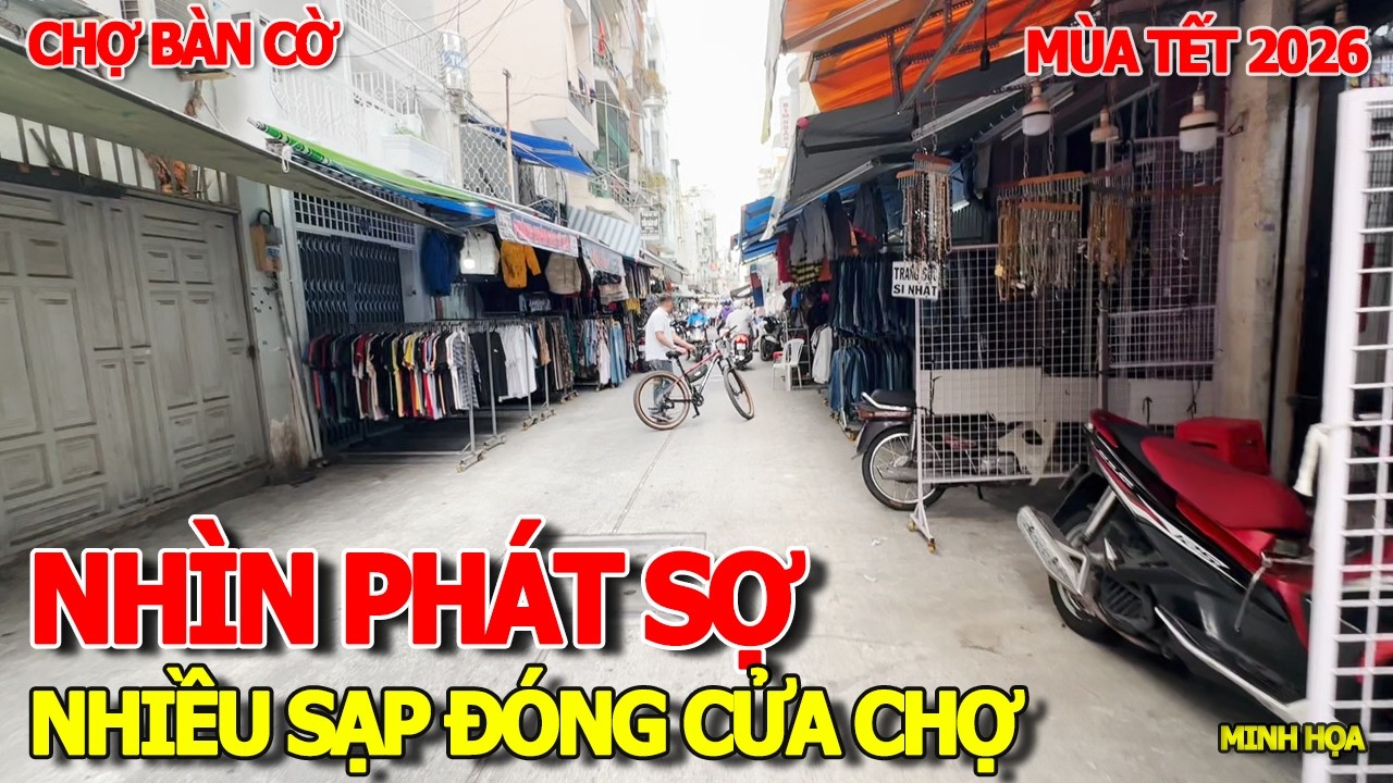 VẮNG TANH PHÁT SỢ NHƯ CHÙA BÀ ĐANH - NHIỀU SẠP CHỢ BÀN CỜ ĐÓNG CỬA BUÔN BÁN Ế ẨM MÙA TẾT 2026
