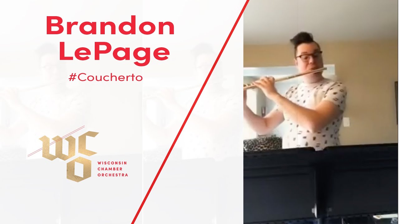 #Coucherto | Brandon LePage - Flute | Wisconsin Chamber Orchestra
