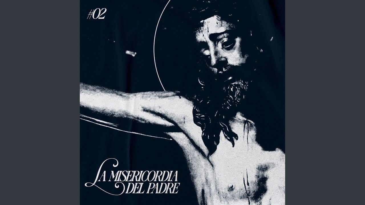 La Misericordia del Padre (En Directo)