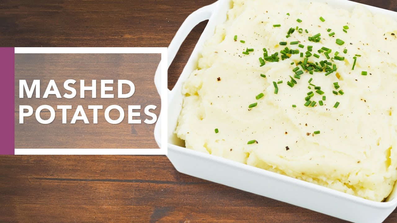 Perfect Mashed Potatoes | Holiday Dinner Recipes