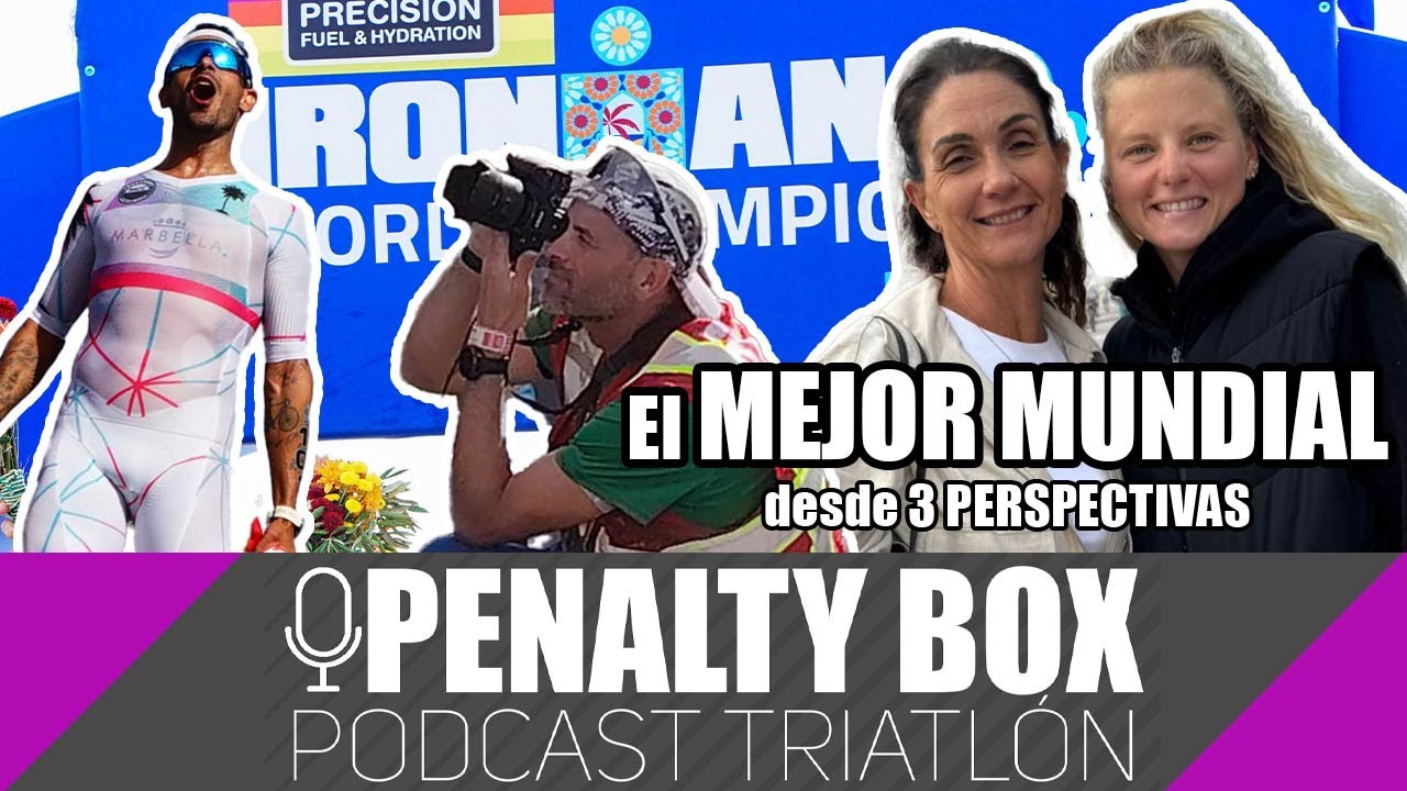 EP101 - El MEJOR MUNDIAL. Así lo hemos vivido desde 3 puntos de vista diferentes