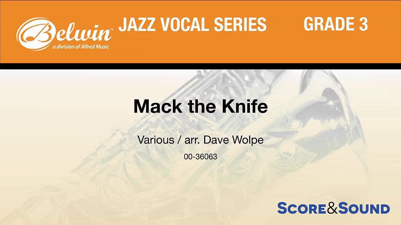 Mack the Knife, arr. Dave Wolpe – Score & Sound