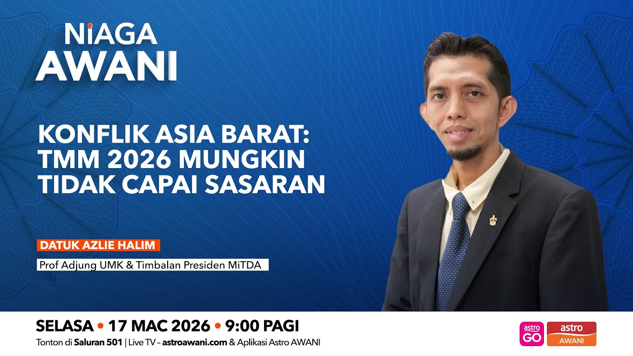 Konflik Asia Barat: TMM 2026 mungkin tidak capai sasaran