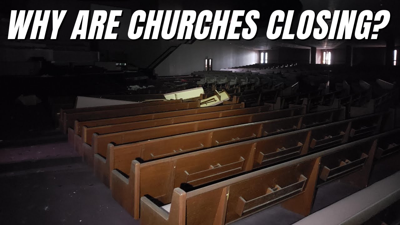 Why 15,000 Churches Will Close This Year?