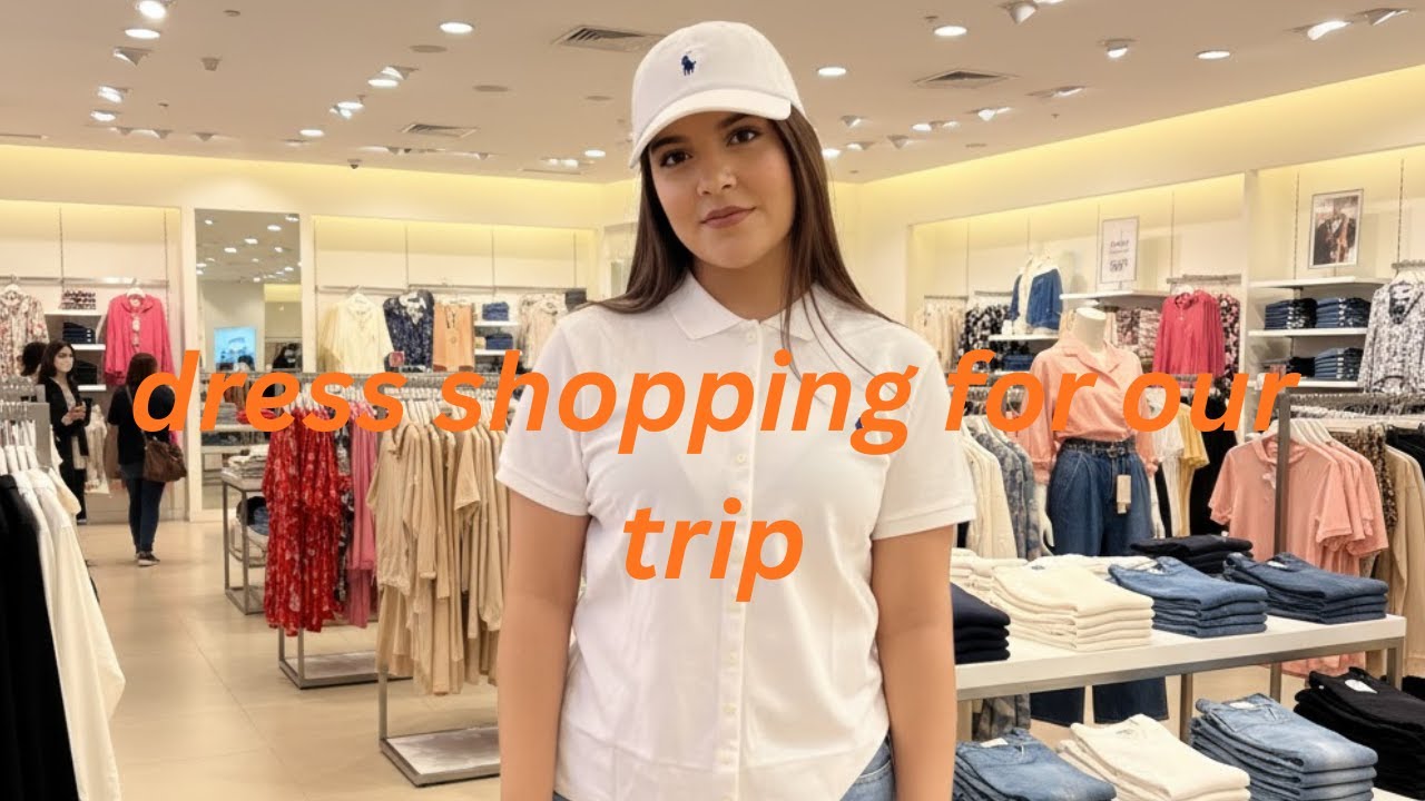 dress shopping for our trip / خرید لباس برای سفرمان