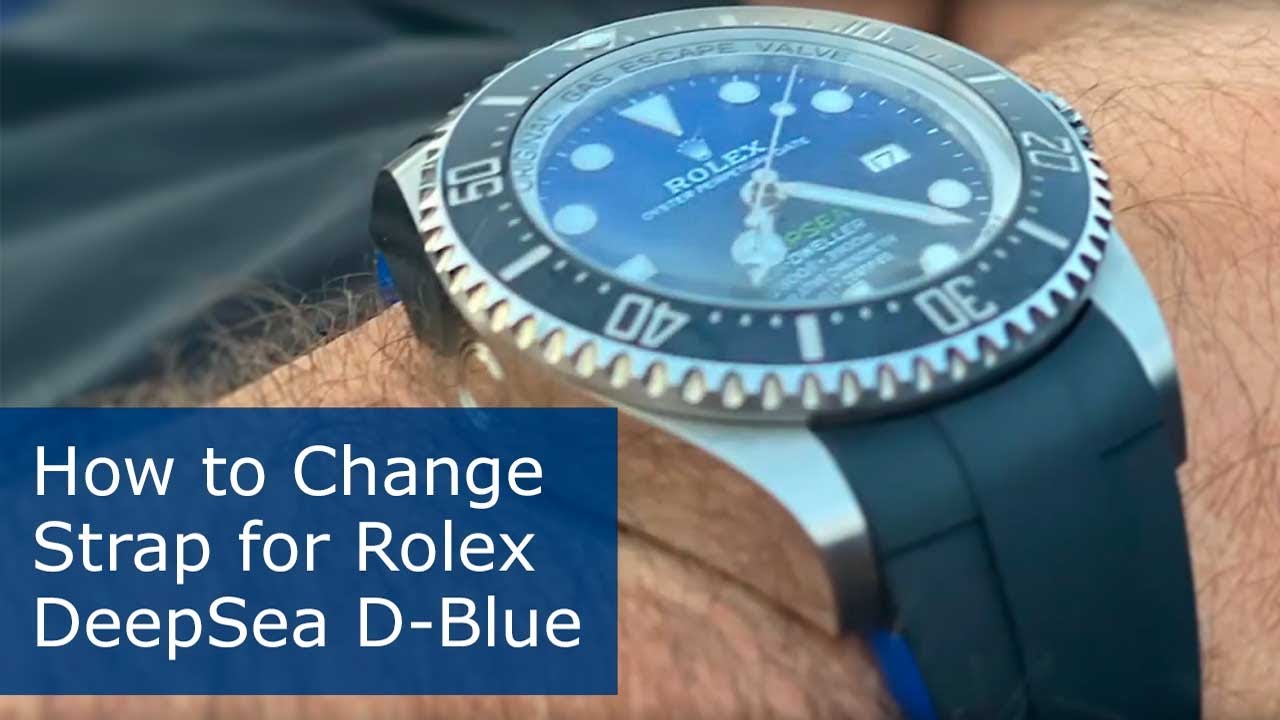How to Change Strap for Rolex DeepSea d-blue dial 126660
