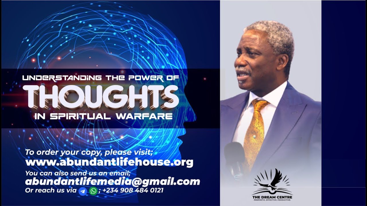 Rev Olusola Areogun | Understanding the Power of Thoughts in Spiritual Warfare