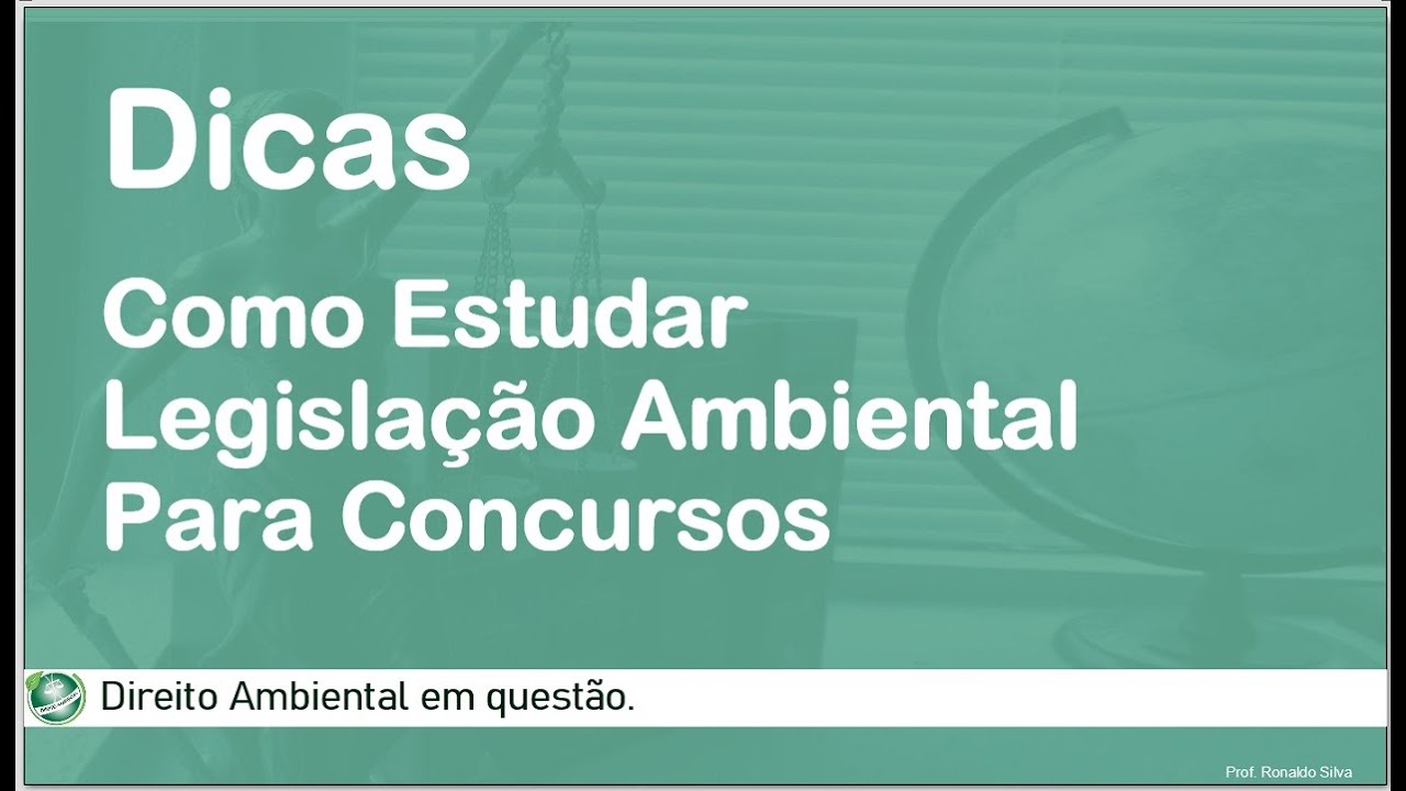 Legislação Ambiental  | Dicas de como estudar | Lei 9.433/97 | Recursos Hídricos